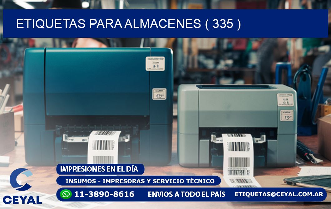 ETIQUETAS PARA ALMACENES ( 335 )