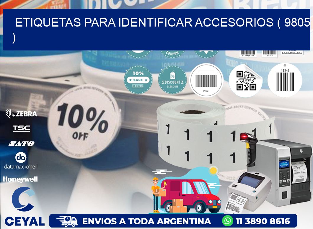 ETIQUETAS PARA IDENTIFICAR ACCESORIOS ( 9805 )