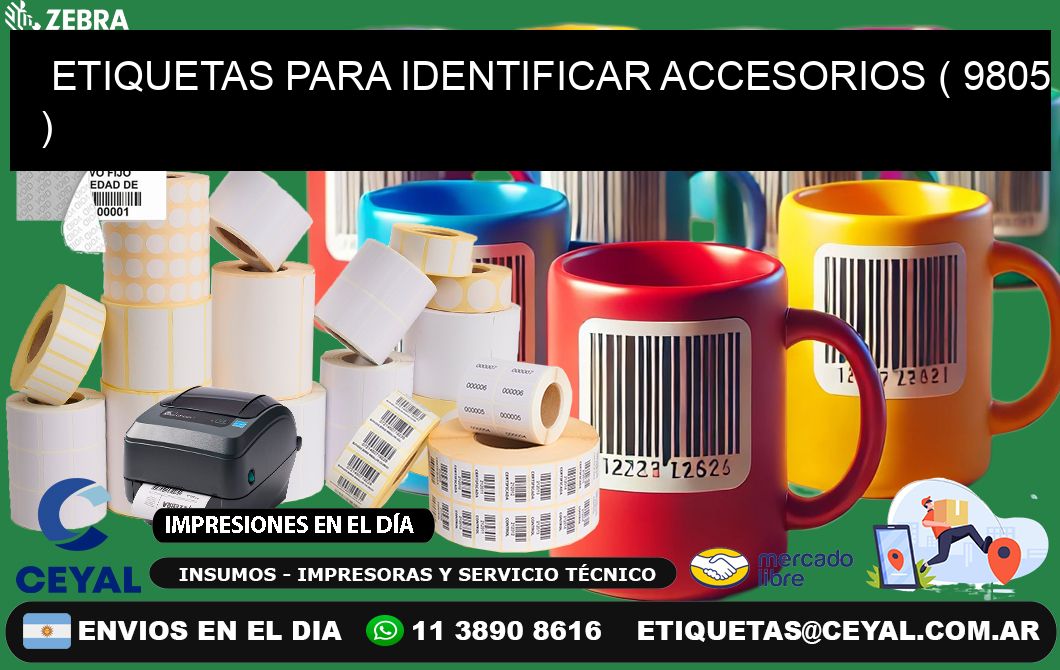 ETIQUETAS PARA IDENTIFICAR ACCESORIOS ( 9805 )