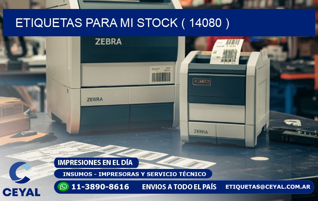 ETIQUETAS PARA MI STOCK ( 14080 )