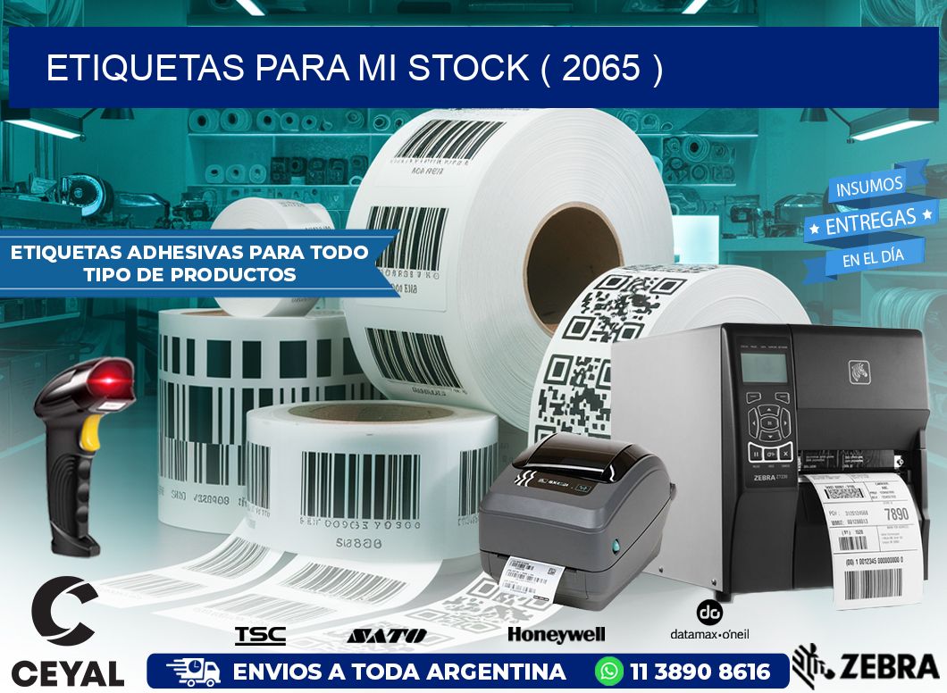 ETIQUETAS PARA MI STOCK ( 2065 )