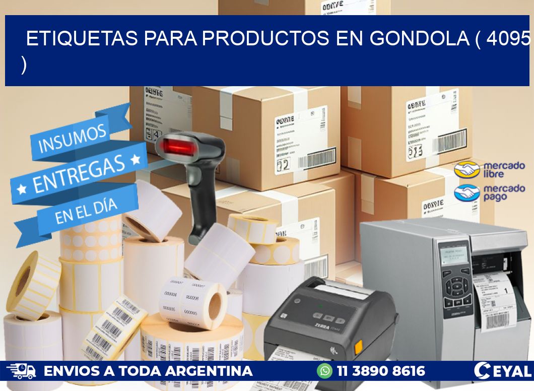 ETIQUETAS PARA PRODUCTOS EN GONDOLA ( 4095 )