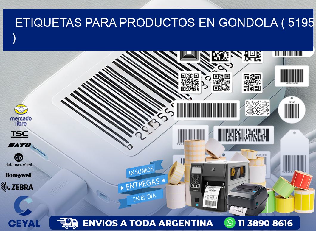 ETIQUETAS PARA PRODUCTOS EN GONDOLA ( 5195 )