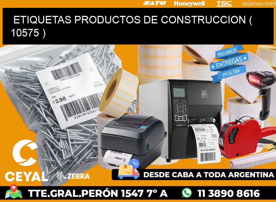 ETIQUETAS PRODUCTOS DE CONSTRUCCION ( 10575 )