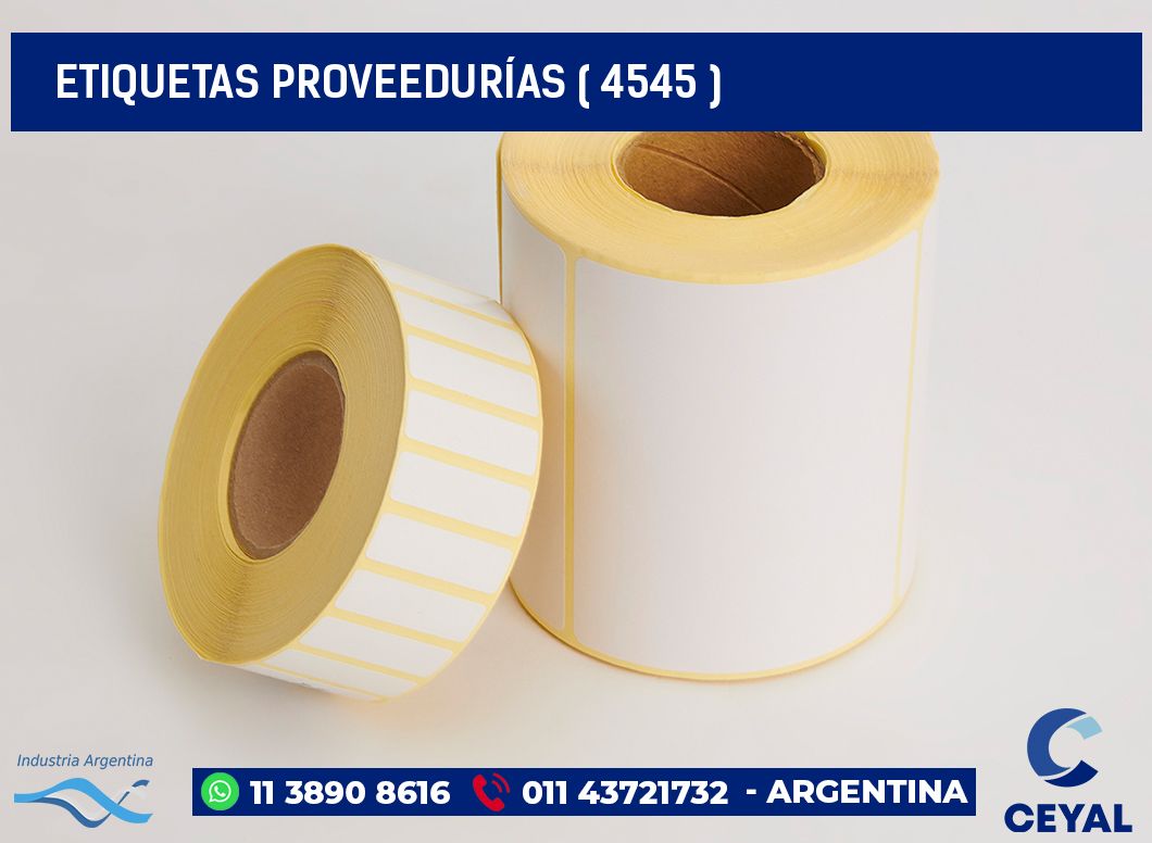 ETIQUETAS PROVEEDURÍAS ( 4545 )