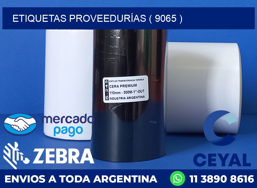 ETIQUETAS PROVEEDURÍAS ( 9065 )