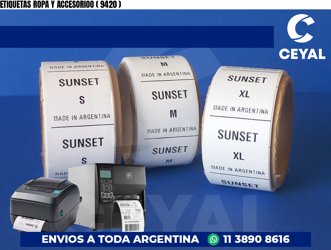 ETIQUETAS ROPA Y ACCESORIOO ( 9420 )