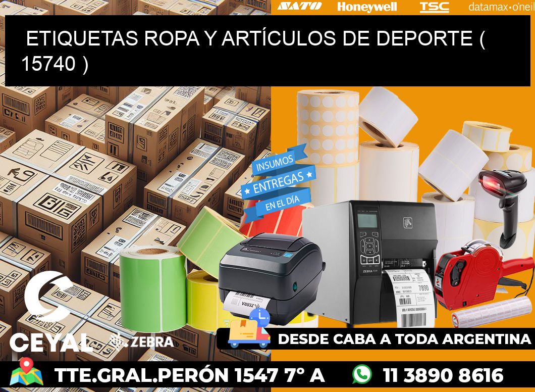 ETIQUETAS ROPA Y ARTÍCULOS DE DEPORTE ( 15740 )