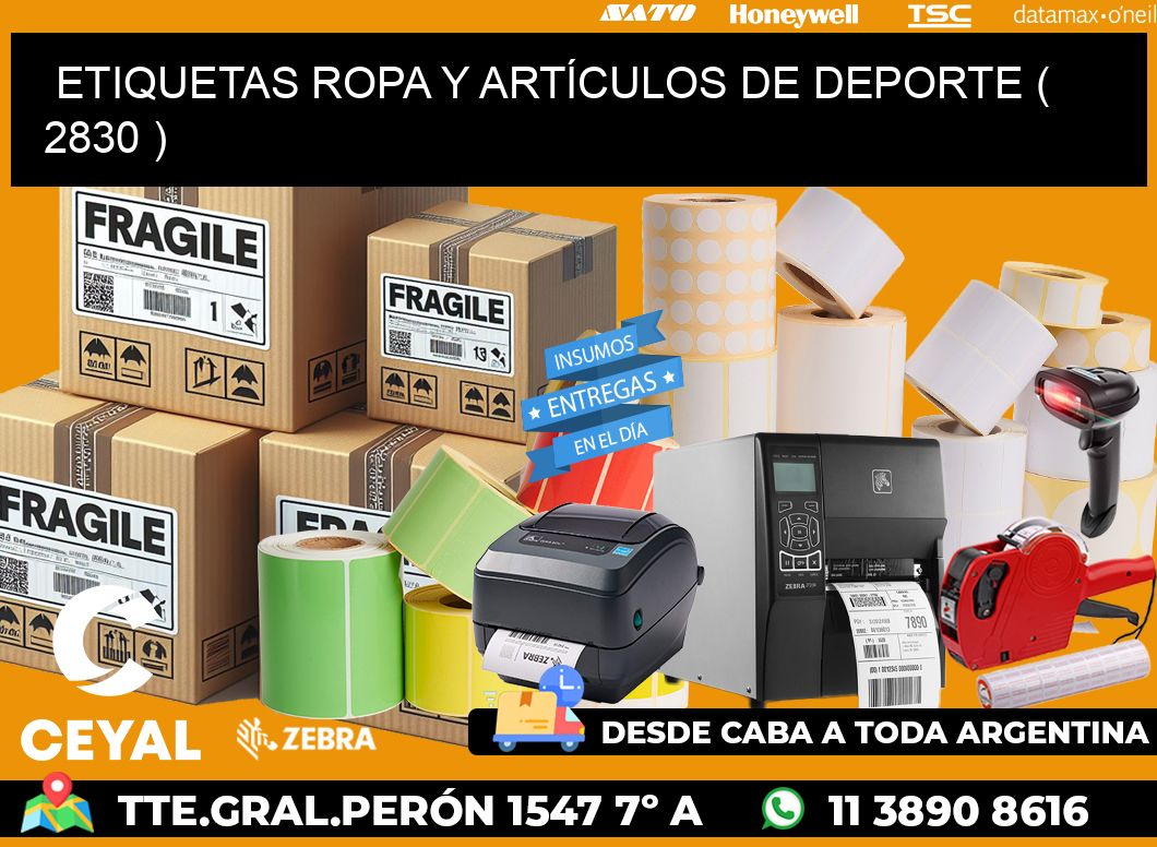 ETIQUETAS ROPA Y ARTÍCULOS DE DEPORTE ( 2830 )