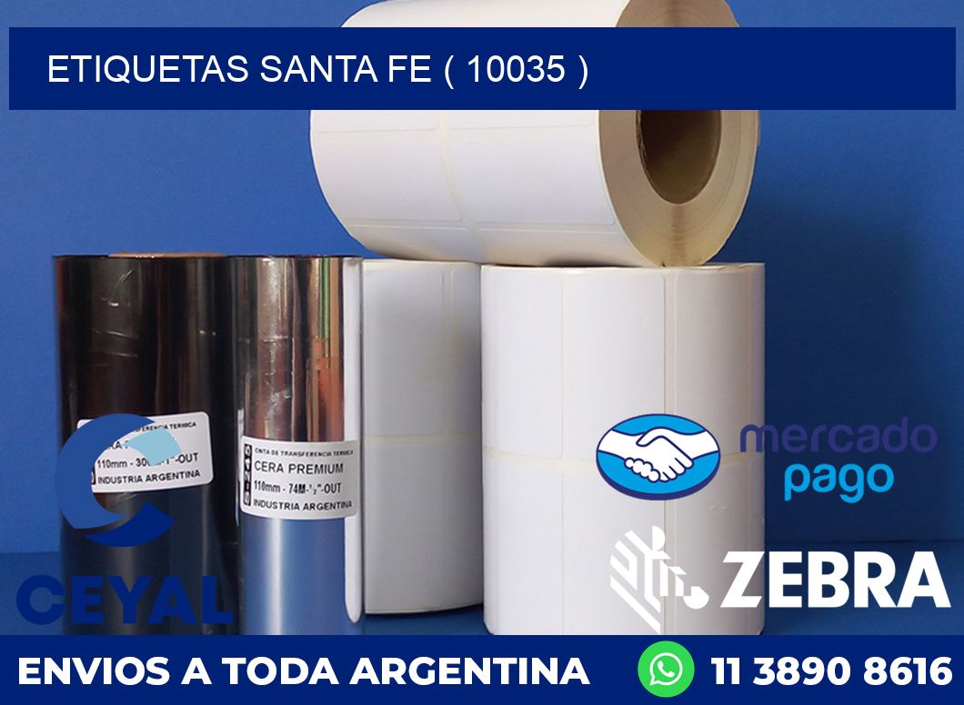 ETIQUETAS SANTA FE ( 10035 )