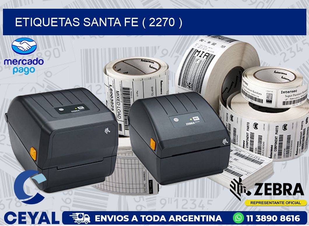 ETIQUETAS SANTA FE ( 2270 )