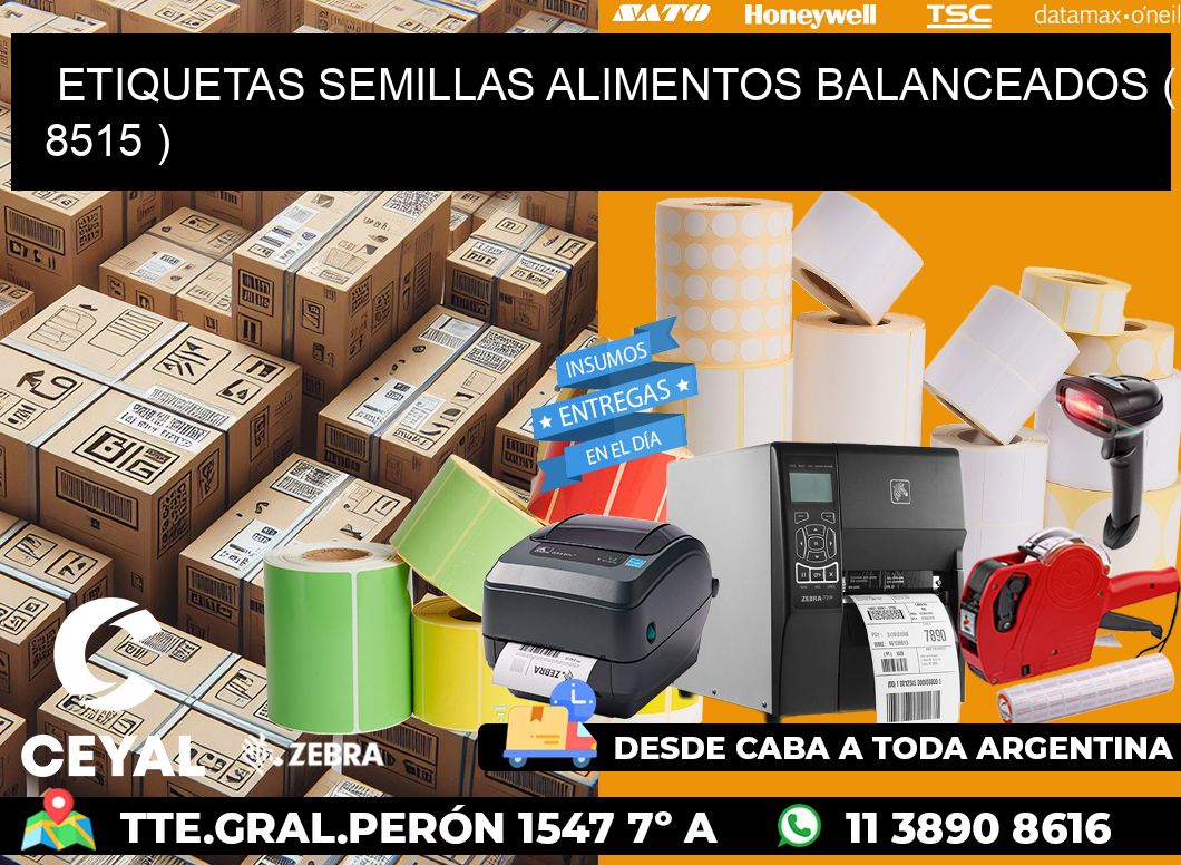 ETIQUETAS SEMILLAS ALIMENTOS BALANCEADOS ( 8515 )