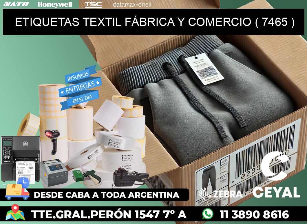 ETIQUETAS TEXTIL FÁBRICA Y COMERCIO ( 7465 )
