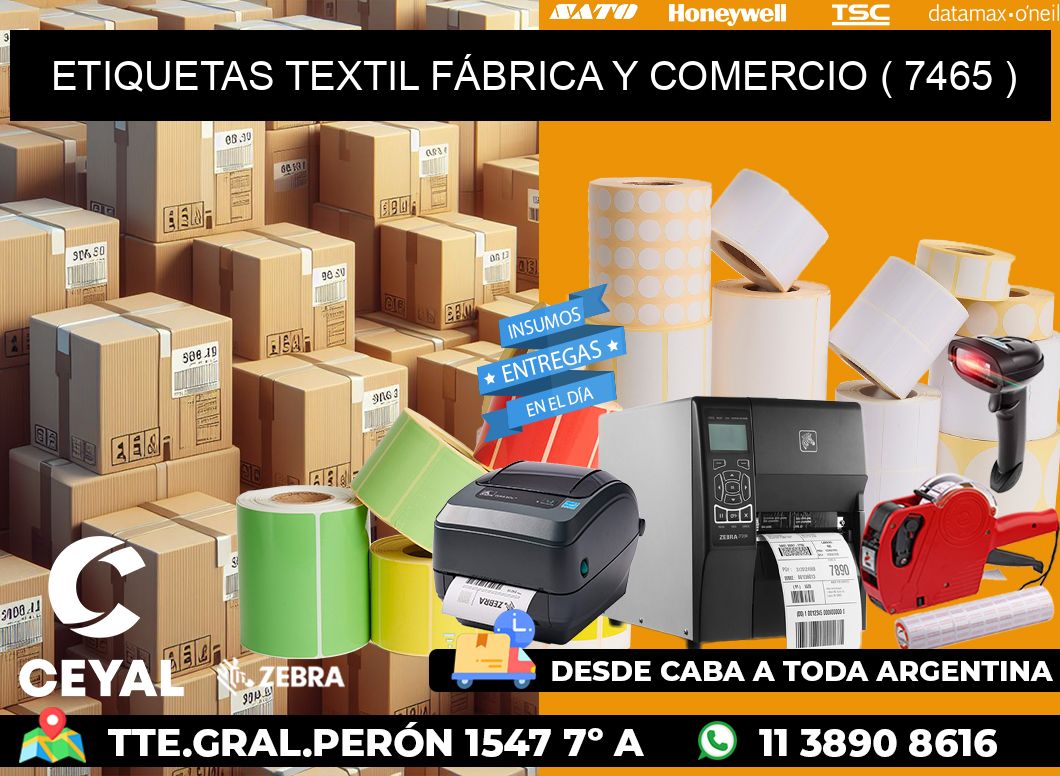 ETIQUETAS TEXTIL FÁBRICA Y COMERCIO ( 7465 )
