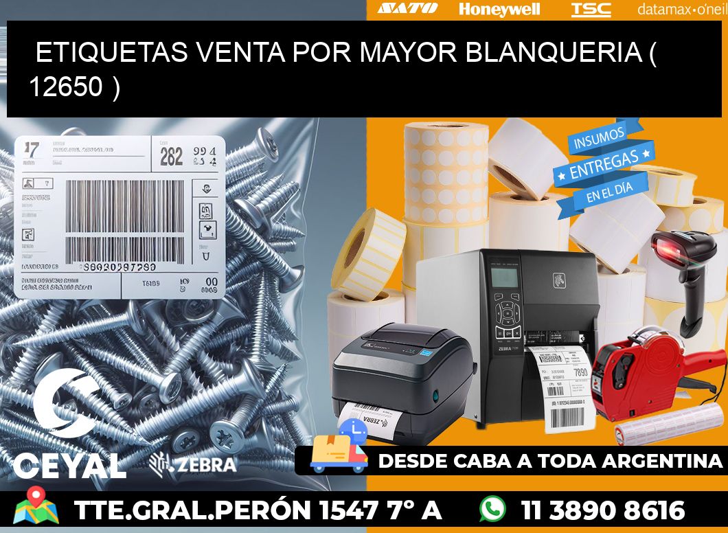 ETIQUETAS VENTA POR MAYOR BLANQUERIA ( 12650 )