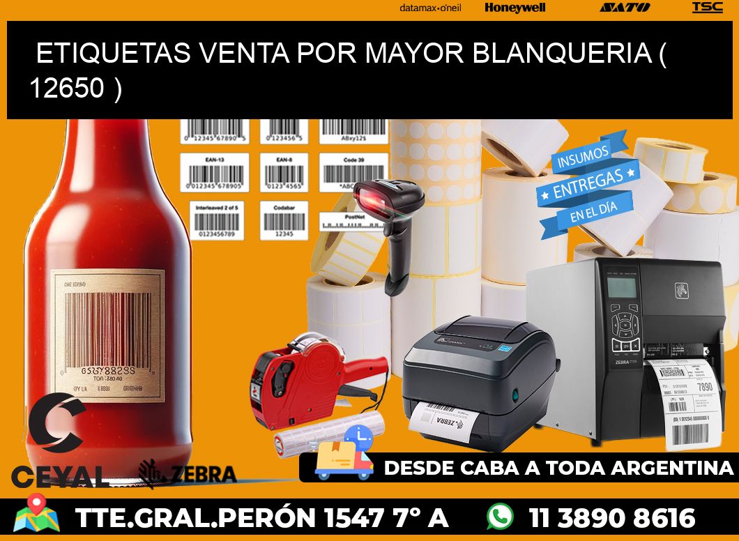 ETIQUETAS VENTA POR MAYOR BLANQUERIA ( 12650 )