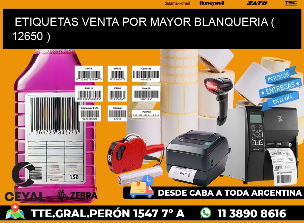 ETIQUETAS VENTA POR MAYOR BLANQUERIA ( 12650 )