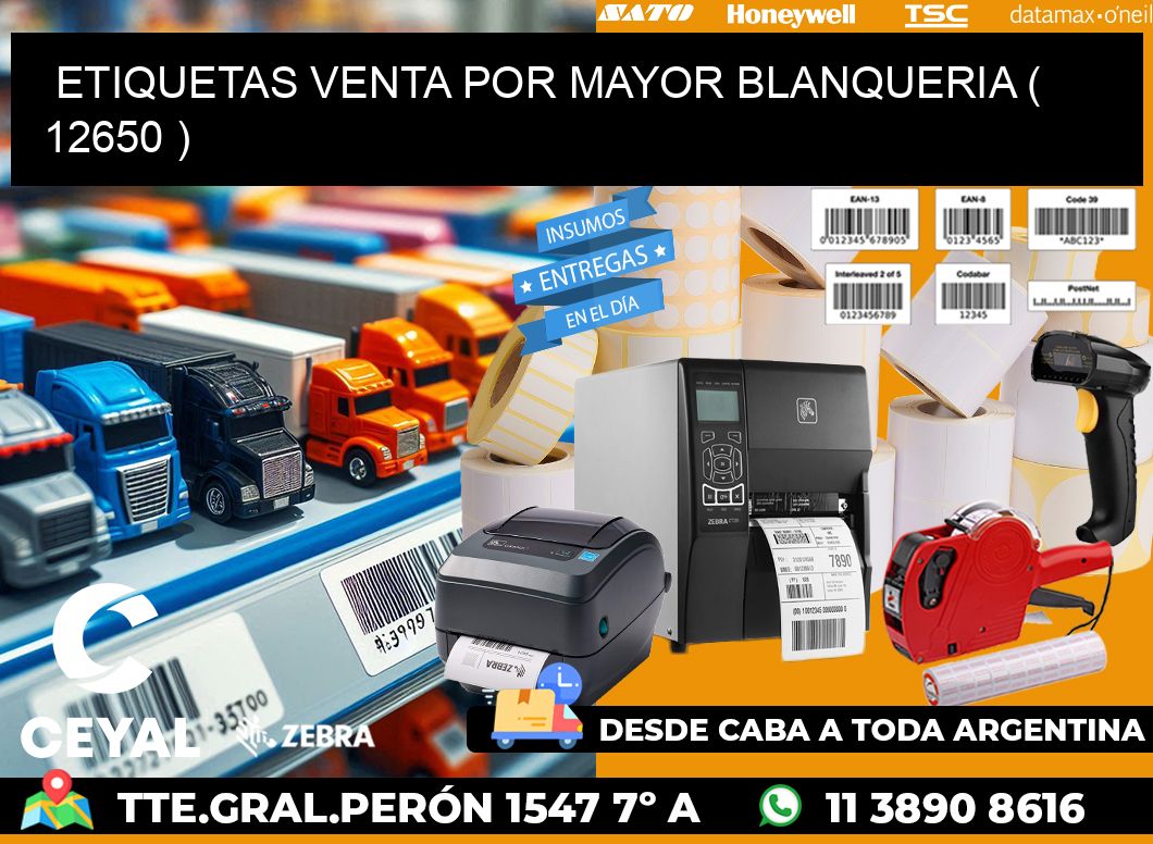 ETIQUETAS VENTA POR MAYOR BLANQUERIA ( 12650 )