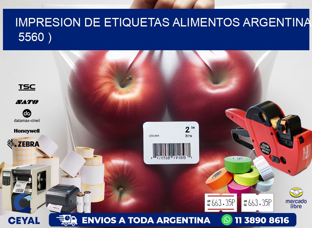 IMPRESION DE ETIQUETAS ALIMENTOS ARGENTINA   5560 )