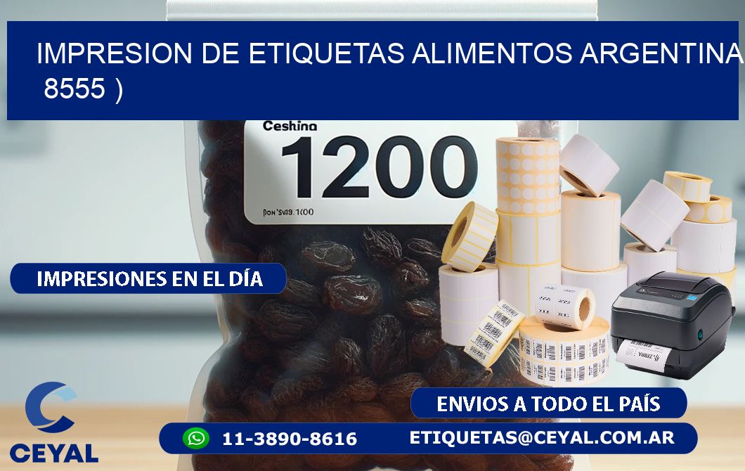 IMPRESION DE ETIQUETAS ALIMENTOS ARGENTINA   8555 )