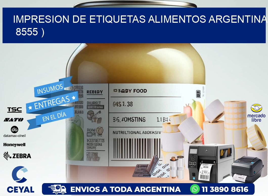 IMPRESION DE ETIQUETAS ALIMENTOS ARGENTINA   8555 )
