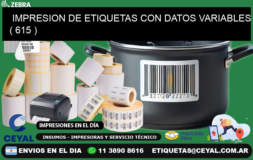 IMPRESION DE ETIQUETAS CON DATOS VARIABLES ( 615 )