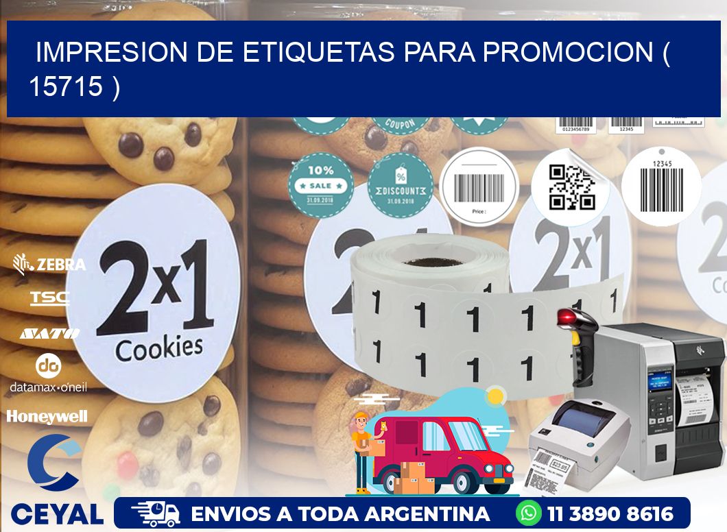 IMPRESION DE ETIQUETAS PARA PROMOCION ( 15715 )