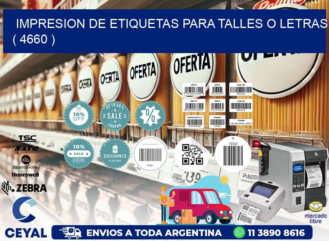 IMPRESION DE ETIQUETAS PARA TALLES O LETRAS ( 4660 )