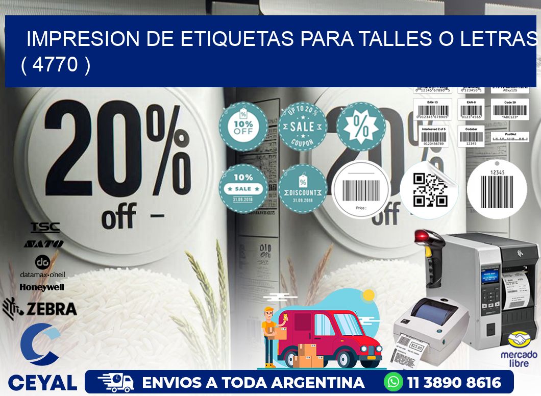 IMPRESION DE ETIQUETAS PARA TALLES O LETRAS ( 4770 )