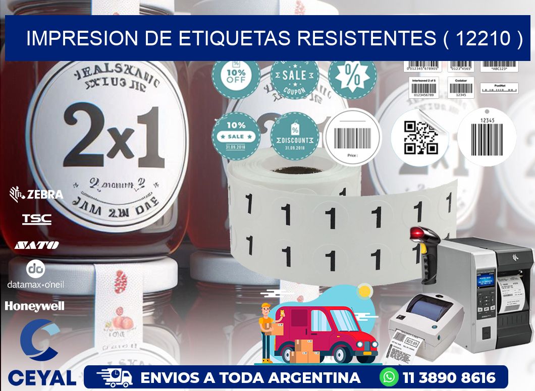 IMPRESION DE ETIQUETAS RESISTENTES ( 12210 )