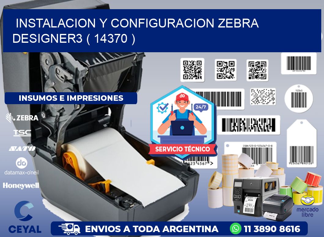 INSTALACION Y CONFIGURACION ZEBRA DESIGNER3 ( 14370 )