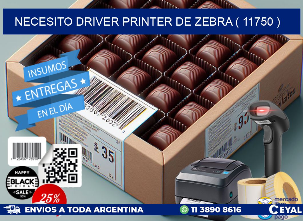 NECESITO DRIVER PRINTER DE ZEBRA ( 11750 )