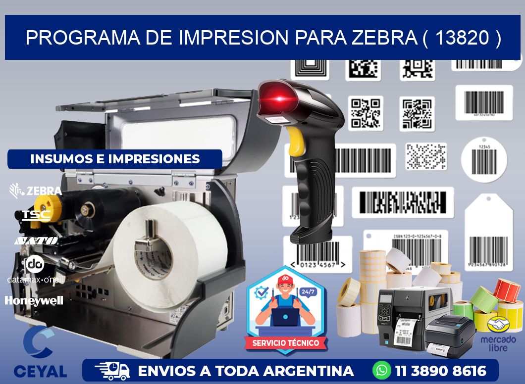 PROGRAMA DE IMPRESION PARA ZEBRA ( 13820 )