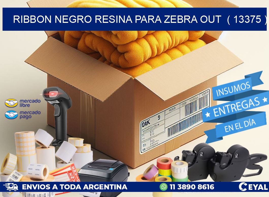 RIBBON NEGRO RESINA PARA ZEBRA OUT  ( 13375 )
