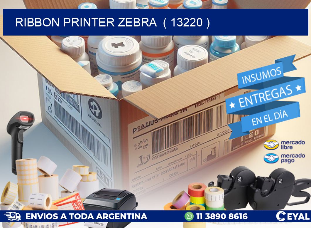 RIBBON PRINTER ZEBRA  ( 13220 )