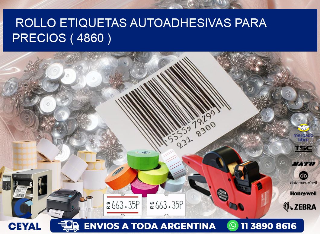 ROLLO ETIQUETAS AUTOADHESIVAS PARA PRECIOS ( 4860 )