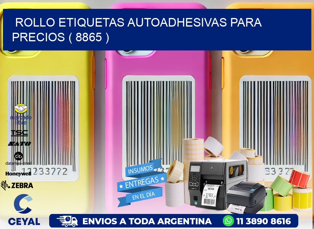 ROLLO ETIQUETAS AUTOADHESIVAS PARA PRECIOS ( 8865 )