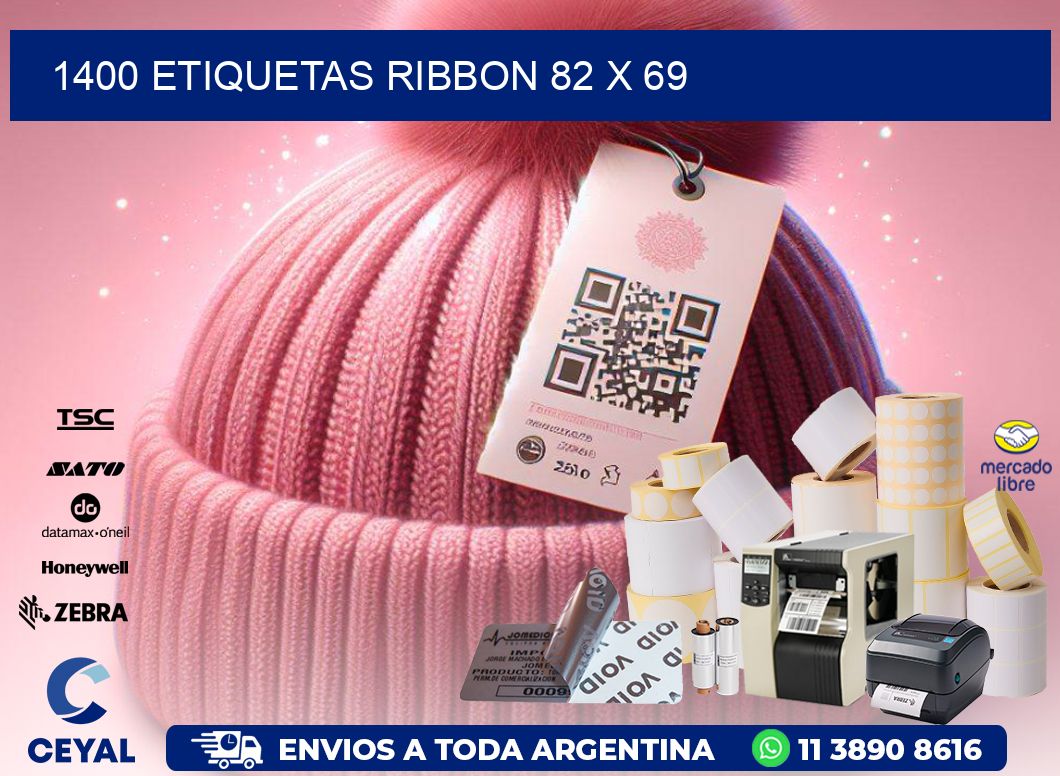 1400 ETIQUETAS RIBBON 82 x 69