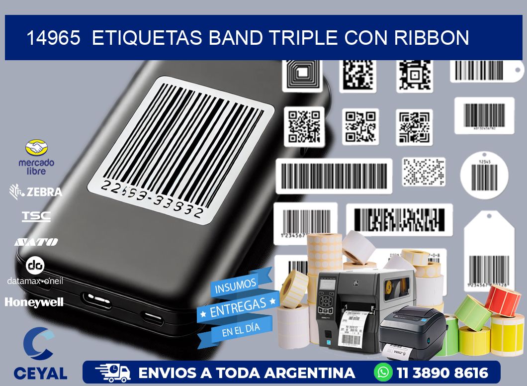 14965  ETIQUETAS BAND TRIPLE CON RIBBON