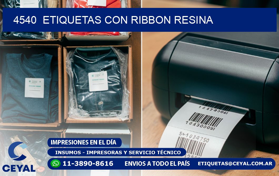 4540  ETIQUETAS CON RIBBON RESINA