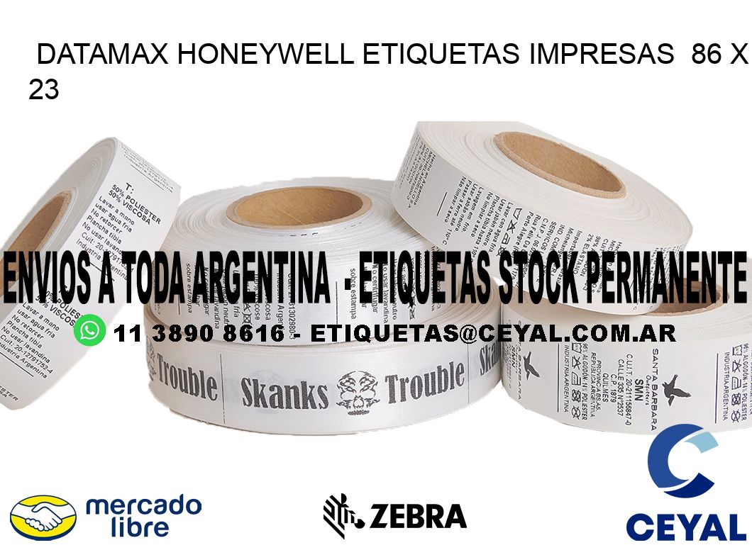 DATAMAX HONEYWELL ETIQUETAS IMPRESAS  86 x 23