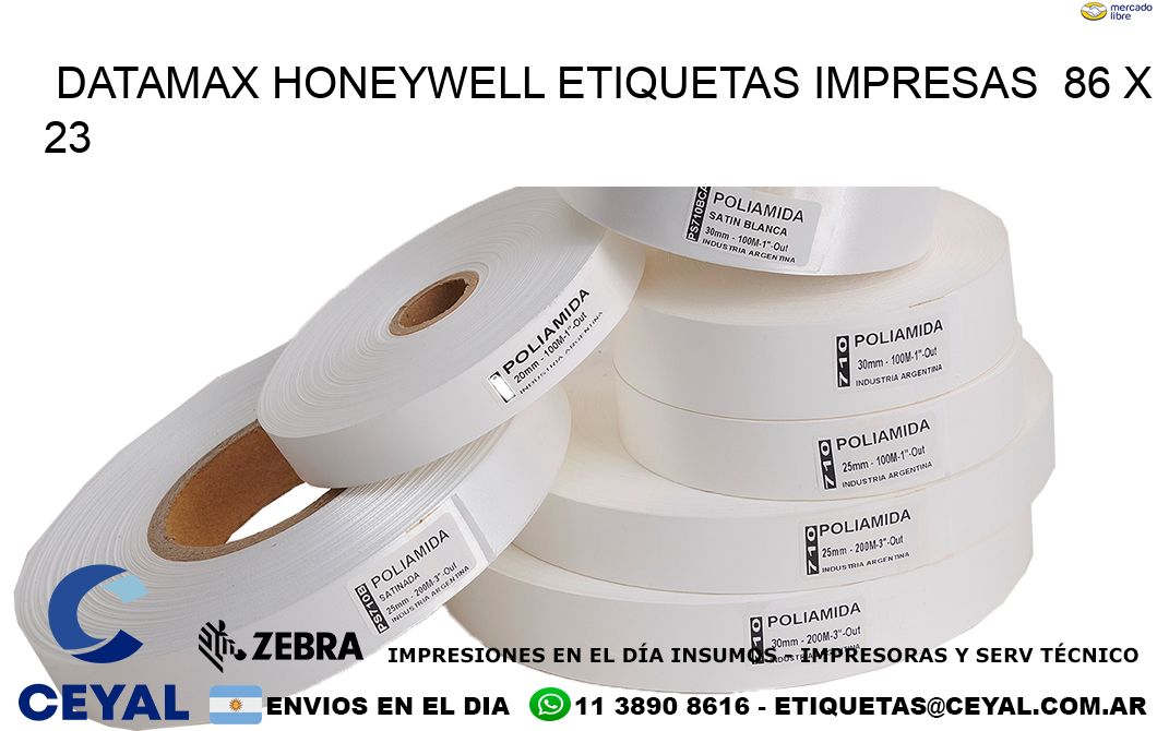 DATAMAX HONEYWELL ETIQUETAS IMPRESAS  86 x 23