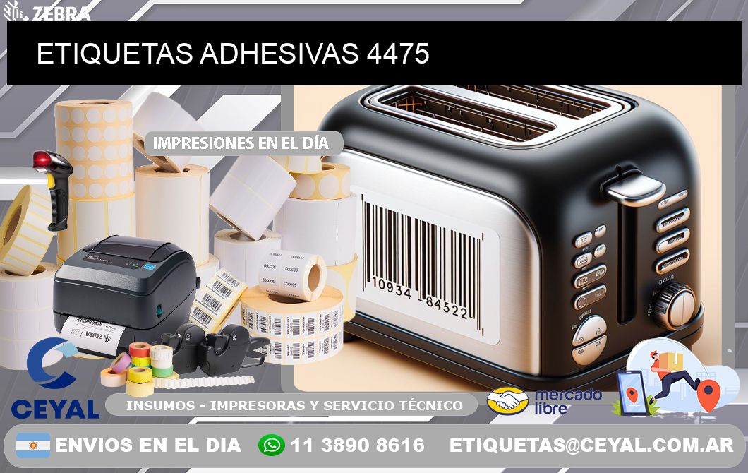 ETIQUETAS ADHESIVAS 4475