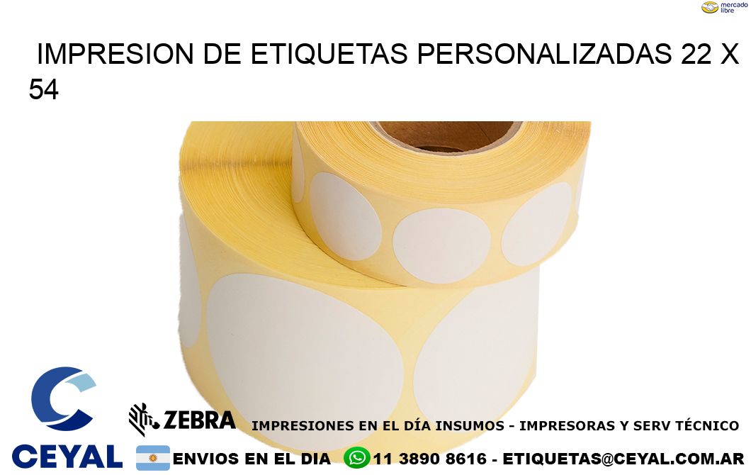 IMPRESION DE ETIQUETAS PERSONALIZADAS 22 x 54