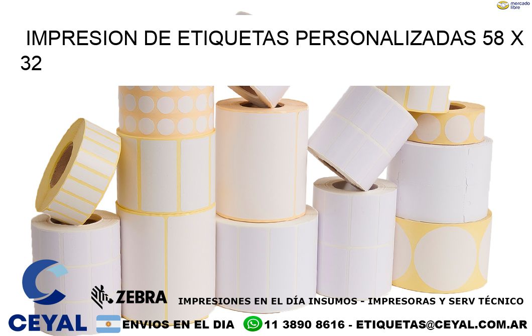 IMPRESION DE ETIQUETAS PERSONALIZADAS 58 x 32