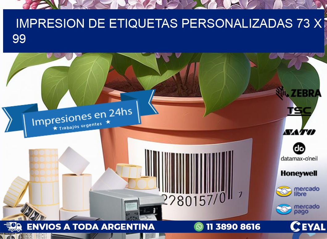 IMPRESION DE ETIQUETAS PERSONALIZADAS 73 x 99