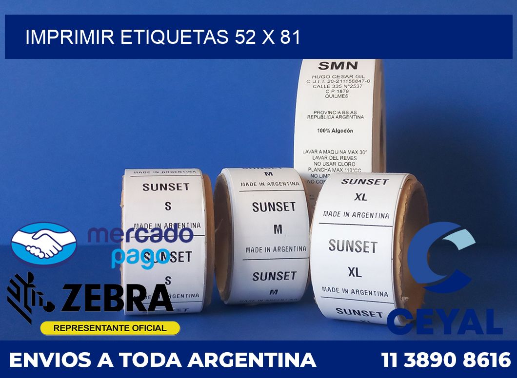 IMPRIMIR ETIQUETAS 52 x 81