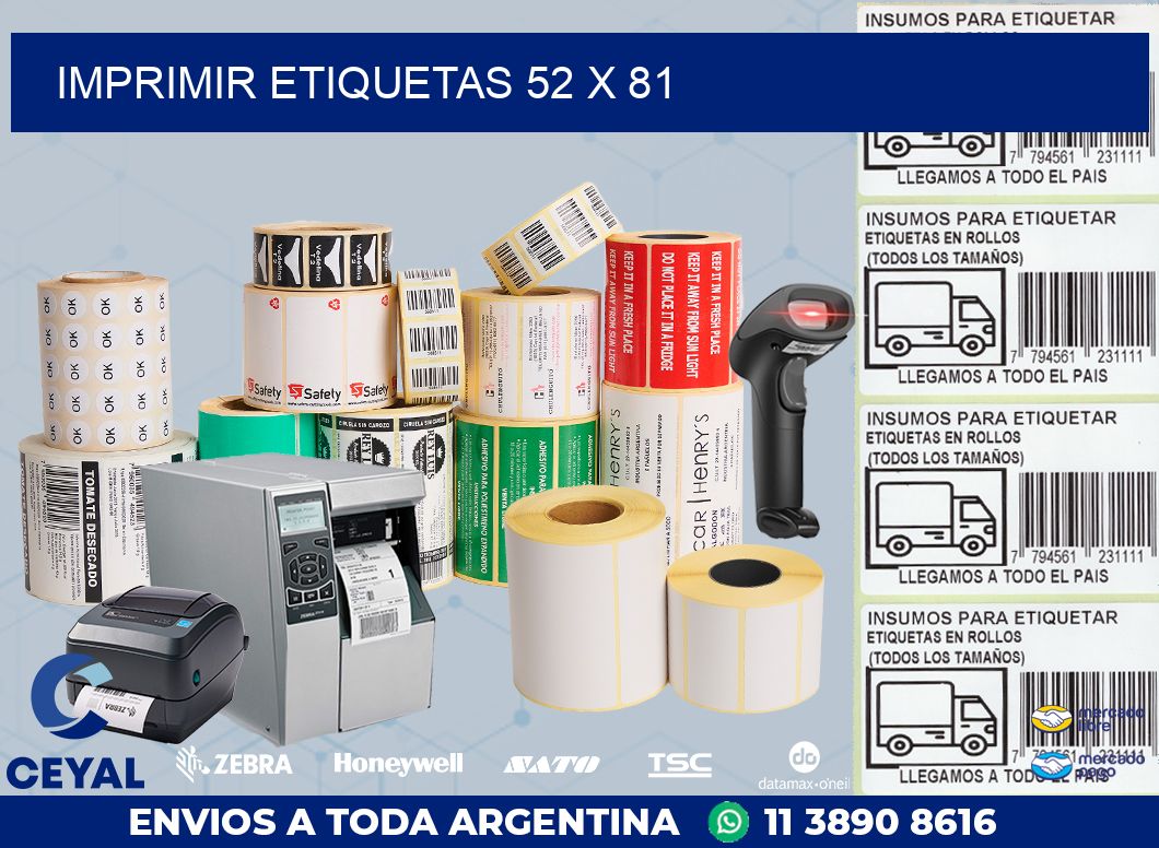 IMPRIMIR ETIQUETAS 52 x 81