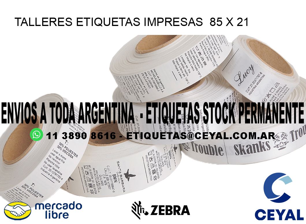 TALLERES ETIQUETAS IMPRESAS  85 x 21