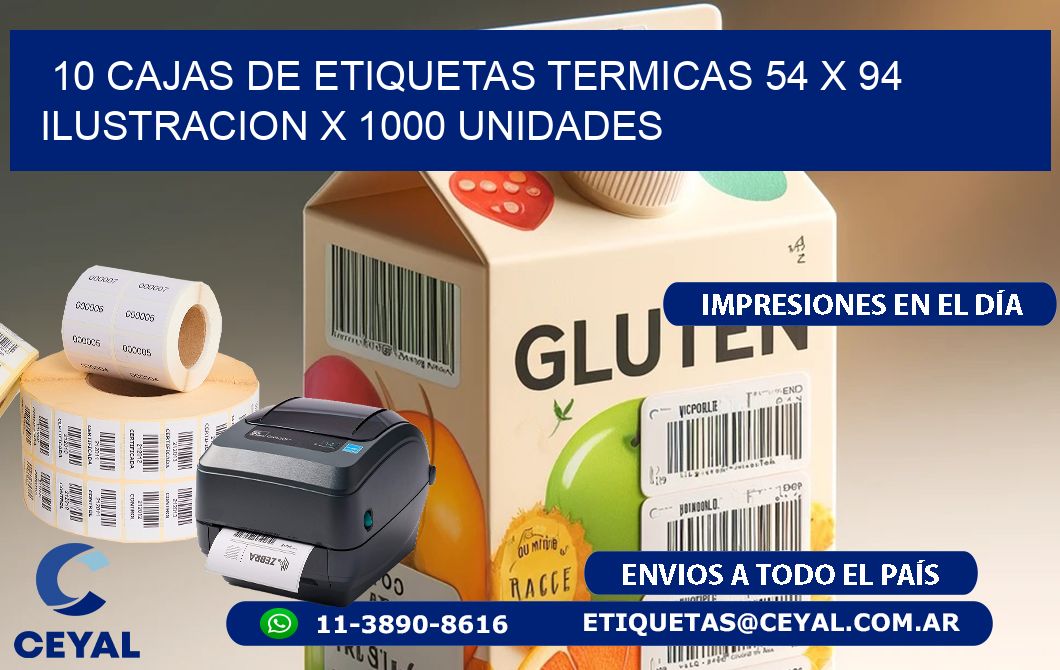 10 CAJAS DE ETIQUETAS TERMICAS 54 x 94 ILUSTRACION X 1000 UNIDADES